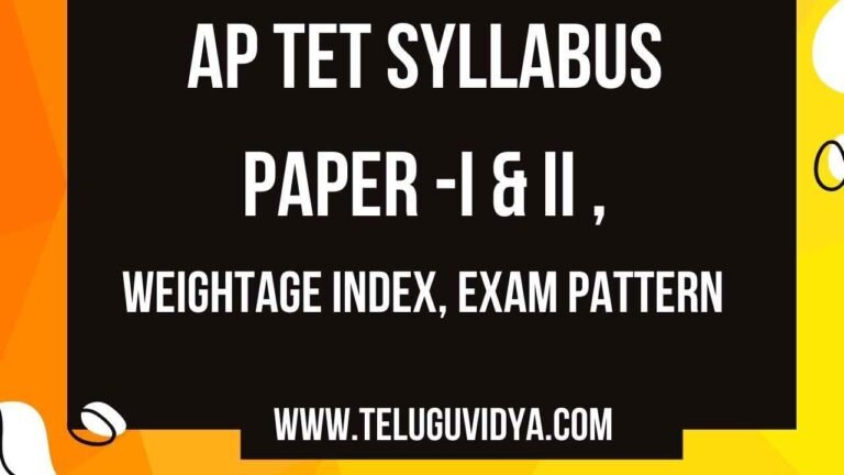 AP TET Syllabus Paper -I & II , Weightage index, Exam Pattern