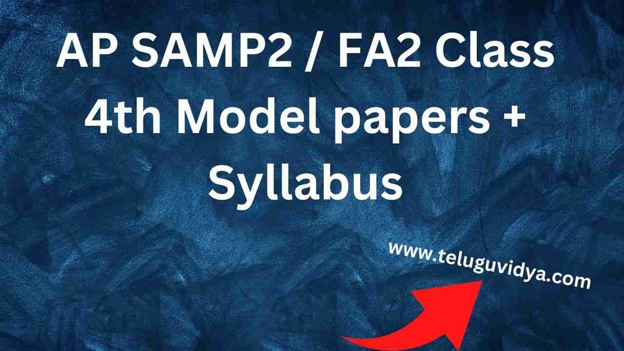 AP SAMP2 FA2 Class 4th Model papers
