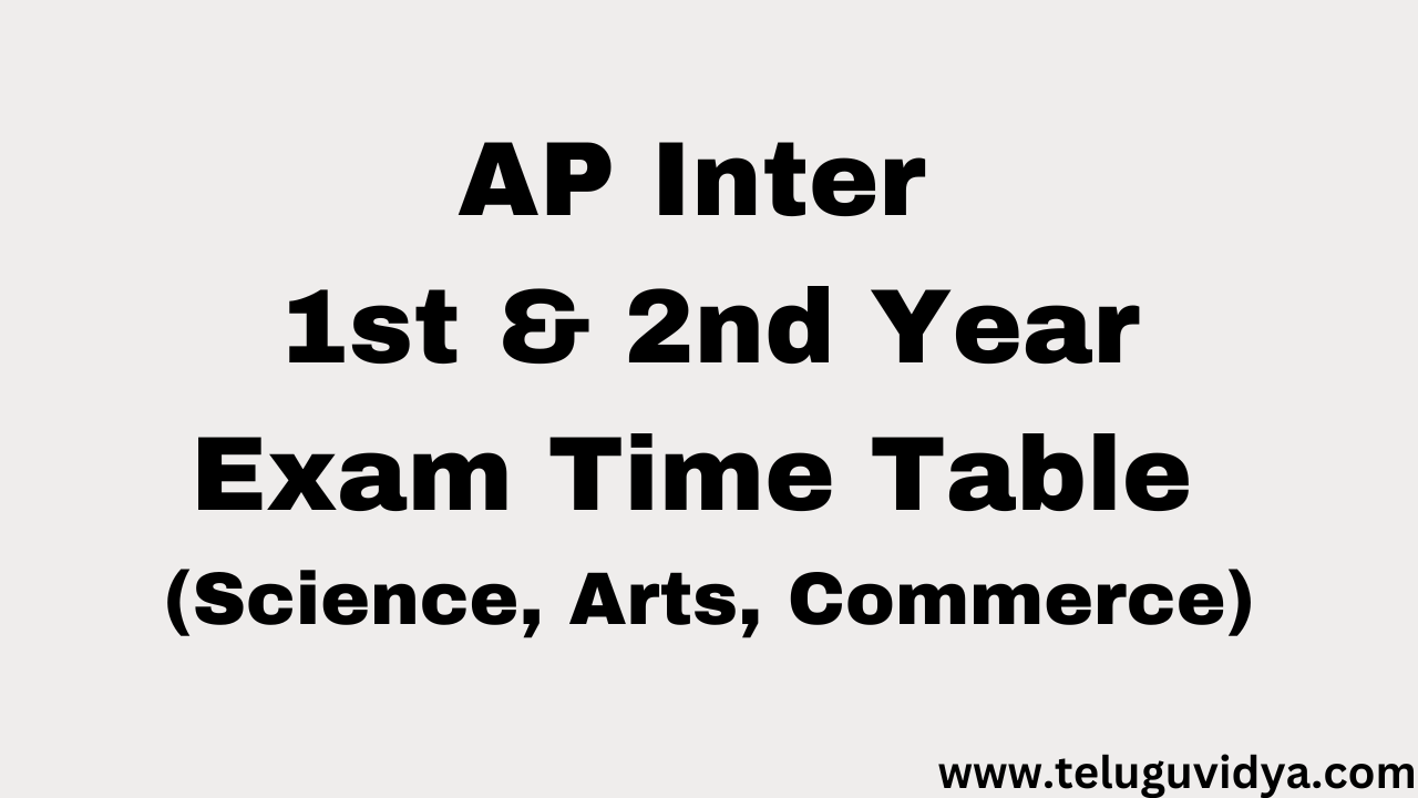 AP Inter 1st & 2nd Year Exam Time Table 2025 (Science, Arts, Commerce)