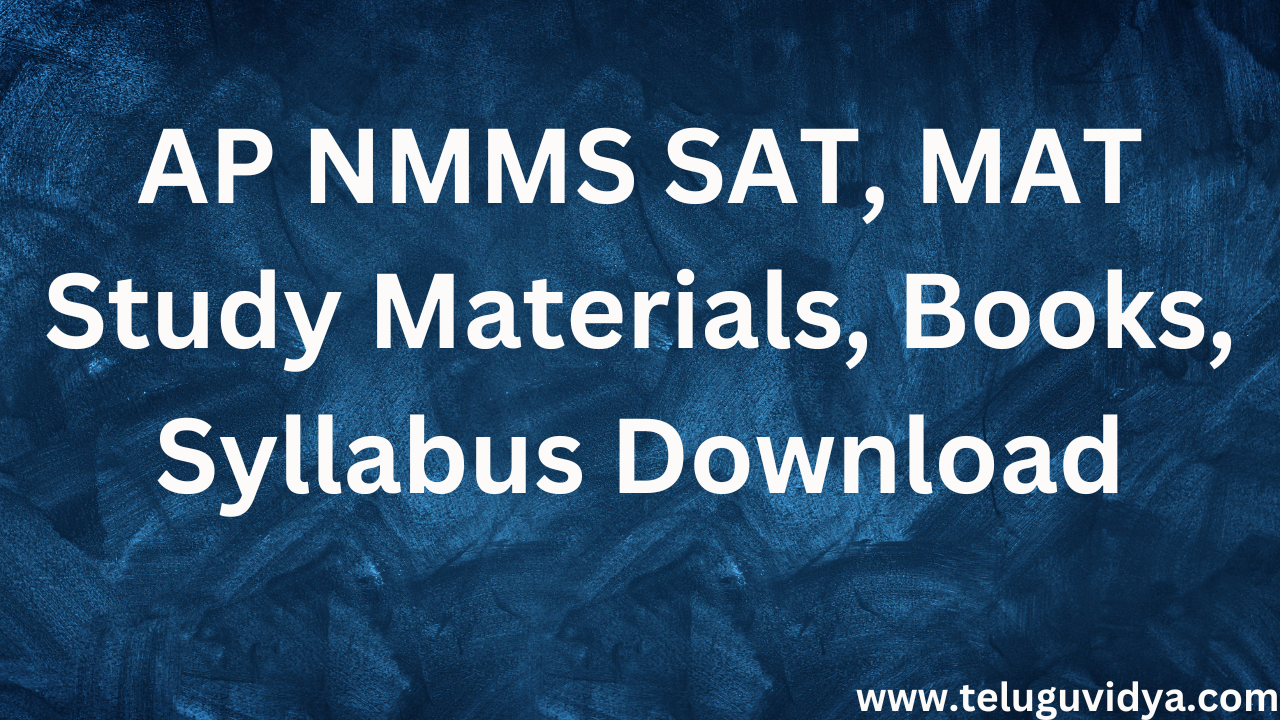 AP NMMS SAT, MAT Study Materials, Books, Syllabus Download