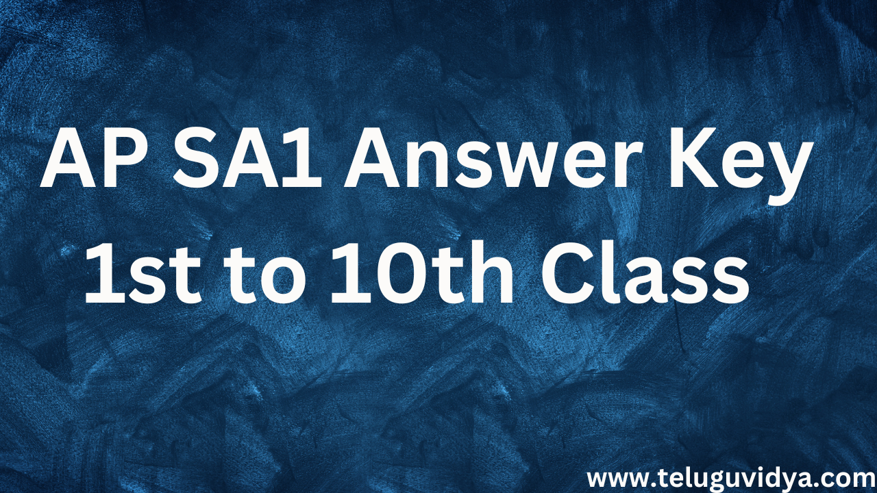 AP SA1 Answer Key 2025: Download Subject-Wise Keys & Correction Papers