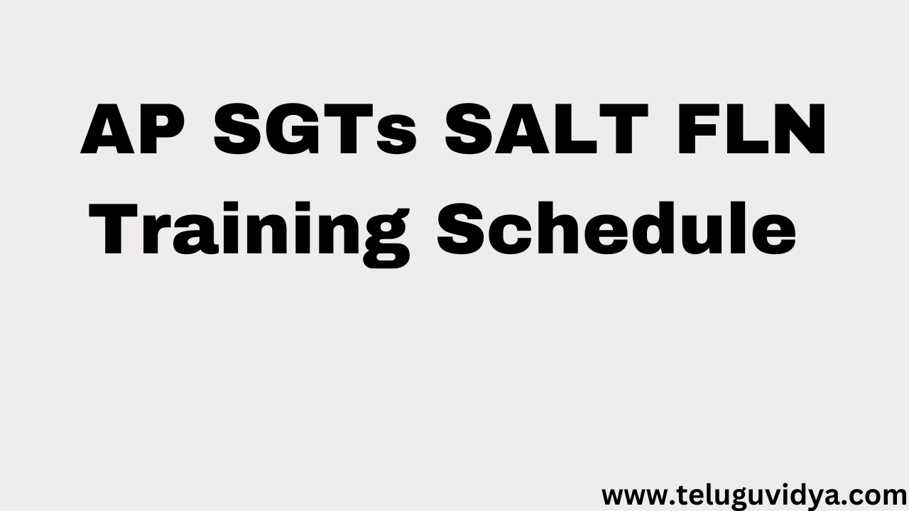 AP SGTs SALT FLN Training Schedule