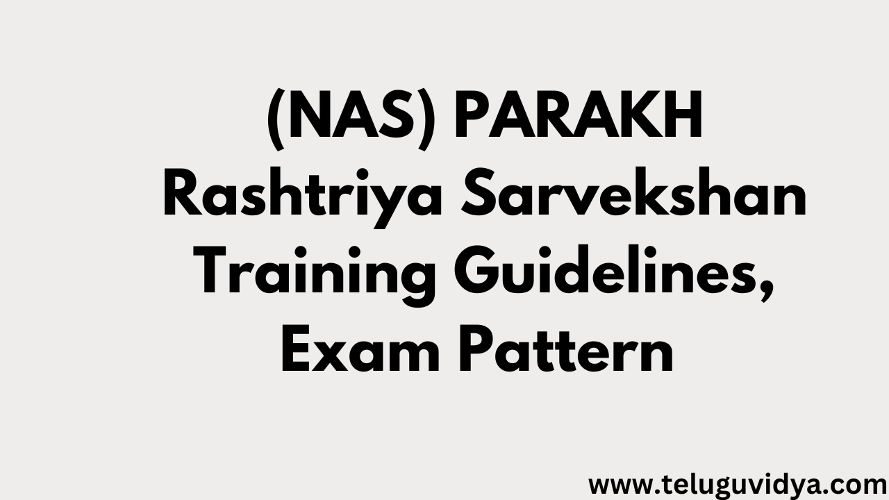 (NAS) PARAKH Rashtriya Sarvekshan Training Guidelines, Exam Pattern