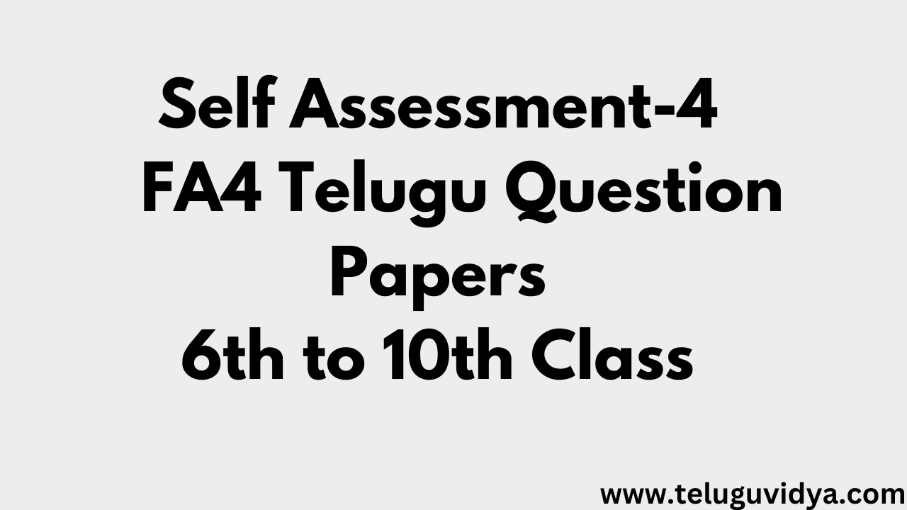 AP FA4 Telugu Question Papers 2026 – Download Class 6 to 10 Telugu PDFs