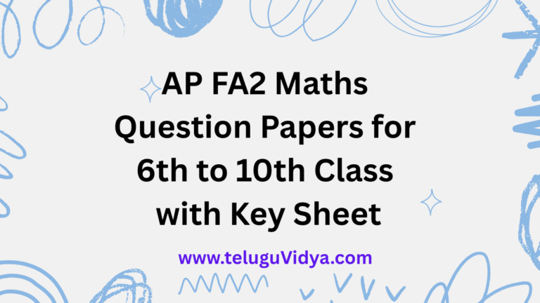 AP FA2 Maths Question Papers 2025 for 6th-7th-8th-9th-10th Class Students practice Problem Solving Key Sheet