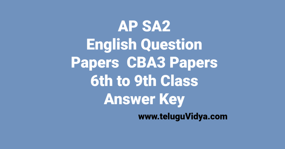 AP SA2 English Question Papers 2026 – Download PDFs for CBA3 6th to 9th Class with Answer Key