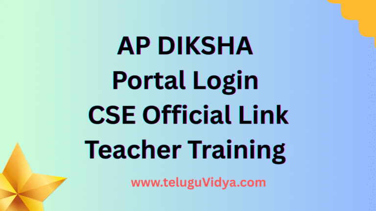 AP DIKSHA Portal Login 2025 – Update CSE Official Link, Teacher Training Updates