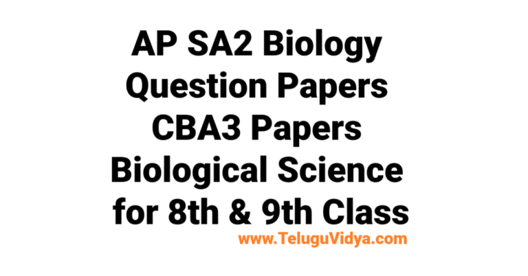 AP SA2 Biology Question Papers 2025 – Download CBA3 Biological Science PDFs for 8th & 9th Class