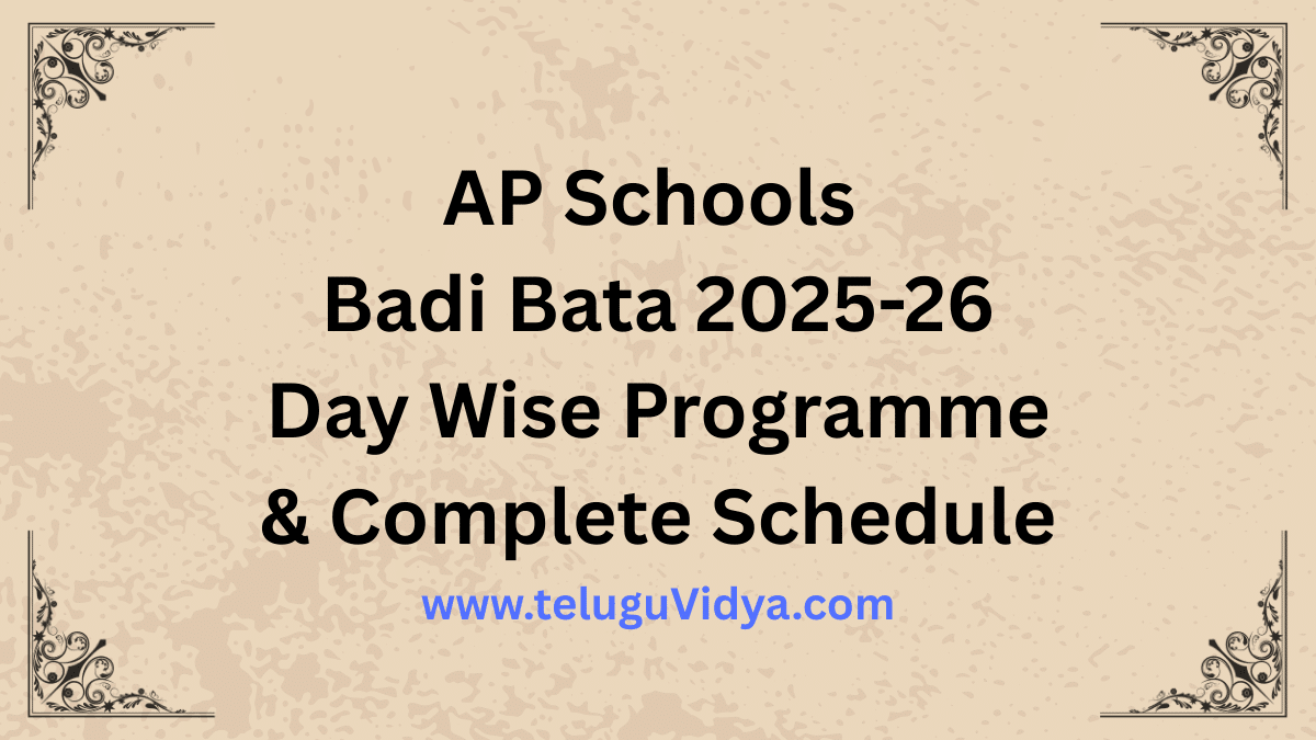AP Badi Bata 2025-26 Schedule & Guidelines – Day Wise Activities from June 6 to 19