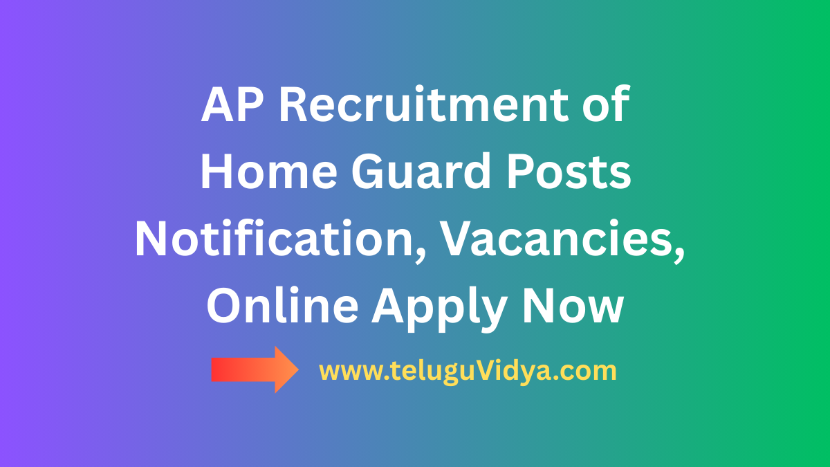 AP Recruitment Of Home Guard Posts 2025 Notification, Vacancies, Online Apply Now