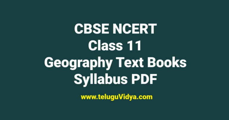 CBSE NCERT Class 11 Geography Text Books 2025-26 & Syllabus PDF