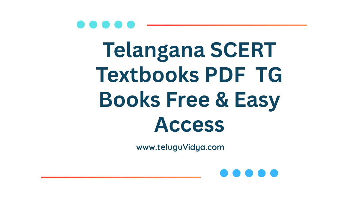 Telangana SCERT Textbooks PDF for 2025– TG Books Free & Easy Access