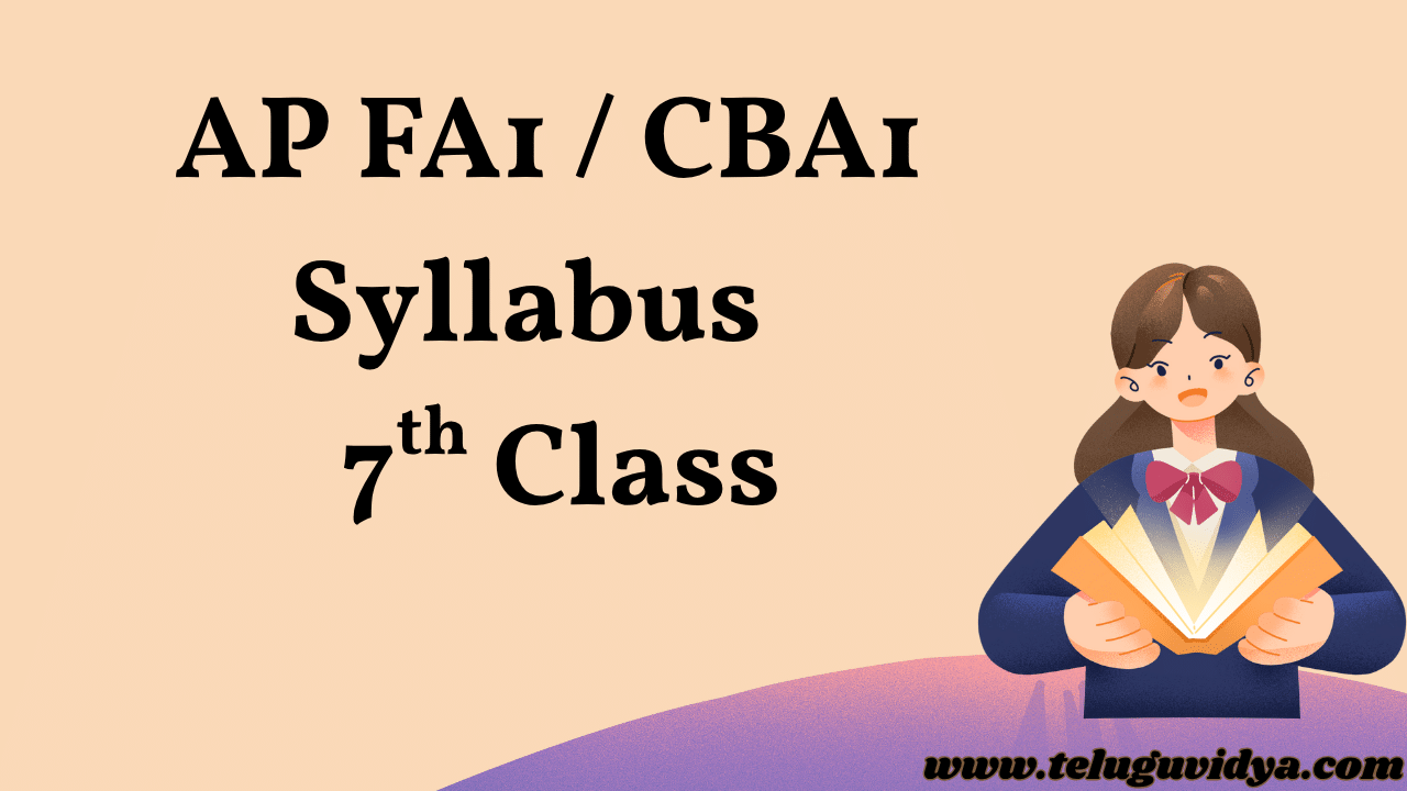 AP FA1 7th Class Syllabus, E-books & Materials PDF