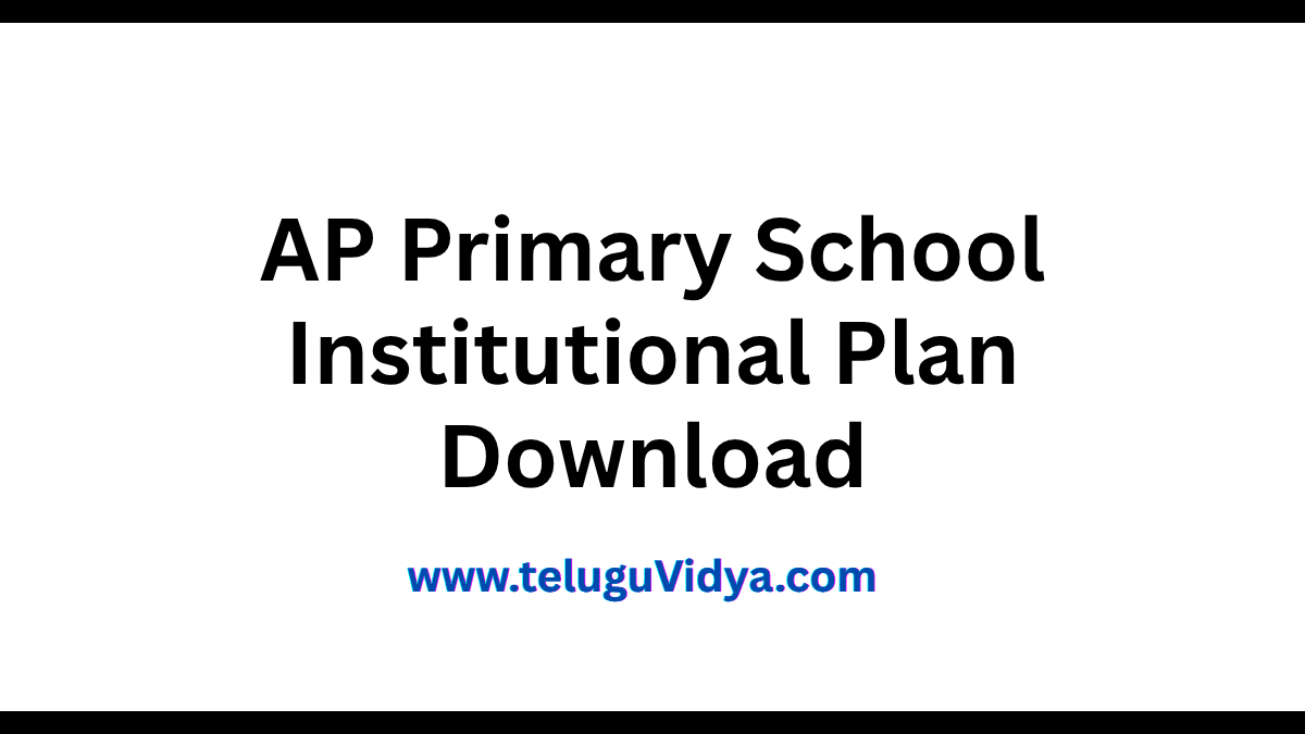 AP Primary School Institutional Plan 2025-26 Free PDF Download