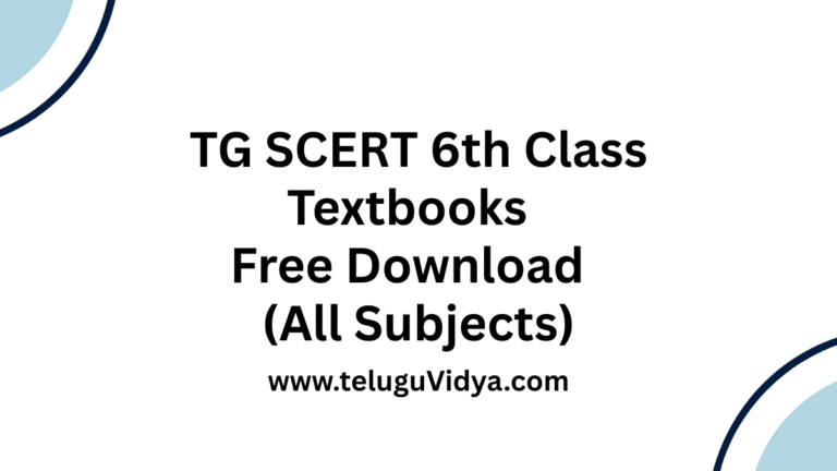 TG SCERT 6th Class Textbooks 2025-26 - Free Download Guide (All Subjects)