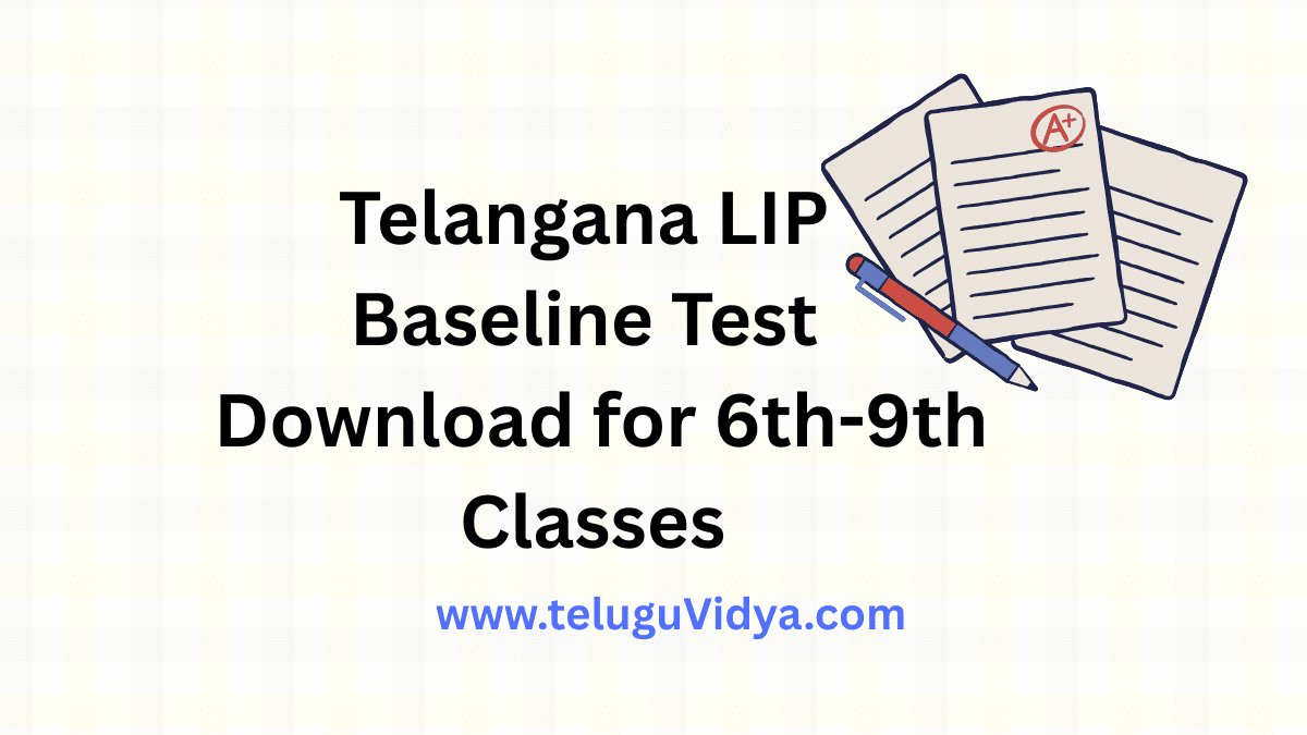 Telangana LIP Baseline Test 2025-26 Download for 6th-9th Classes