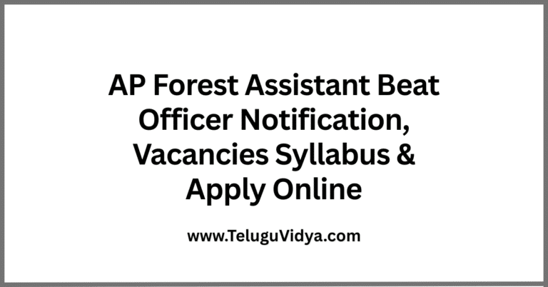 AP Forest Assistant Beat Officer Notification 2025 Vacancies, Apply Online, Dates