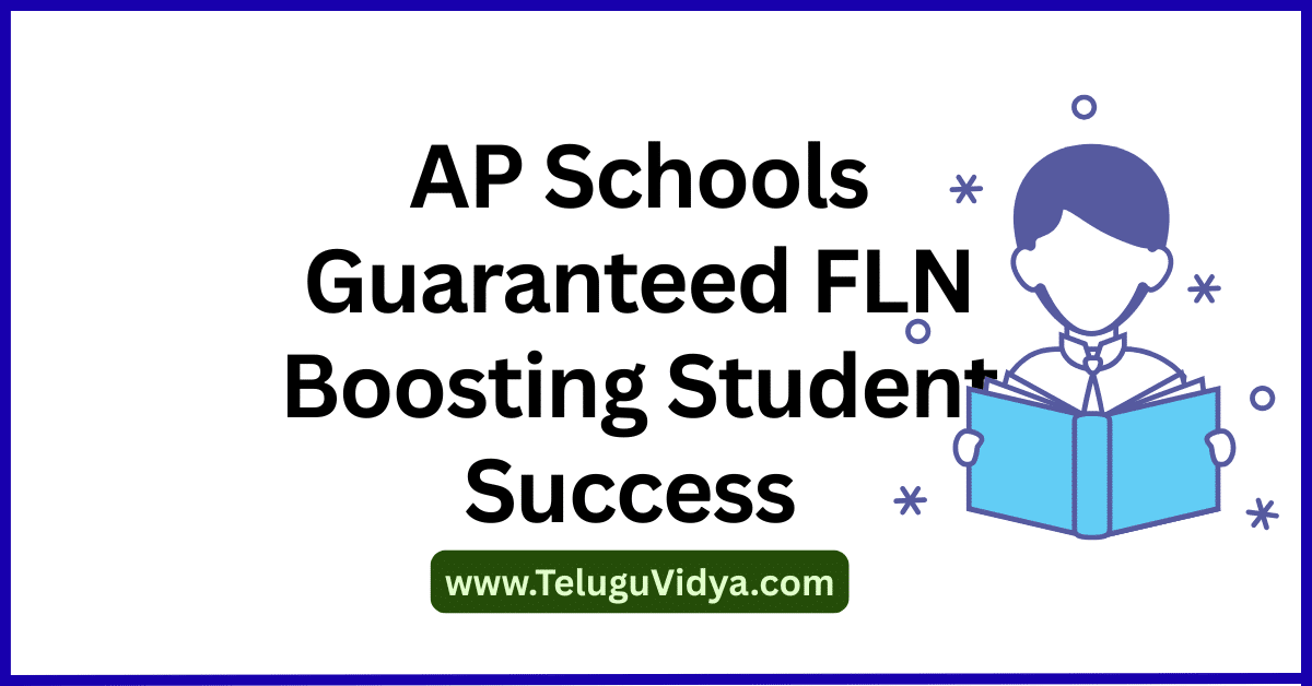 AP Schools Guaranteed FLN 2025 Boosting Student Success in Andhra Pradesh