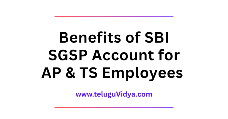 Benefits of SBI SGSP Account for AP & TS Employees in 2025