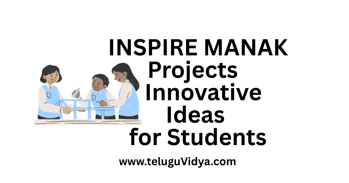 INSPIRE MANAK Projects 2025 Innovative Ideas for Students
