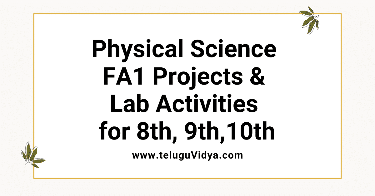 Physical Science FA1 Projects & Lab Activities 2025 for 8th-10th