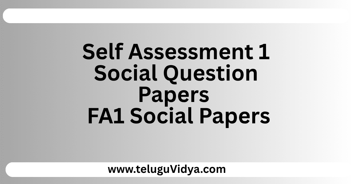Self Assessment 1 Social Question Papers 2025 – Ultimate FA1 Social Guide