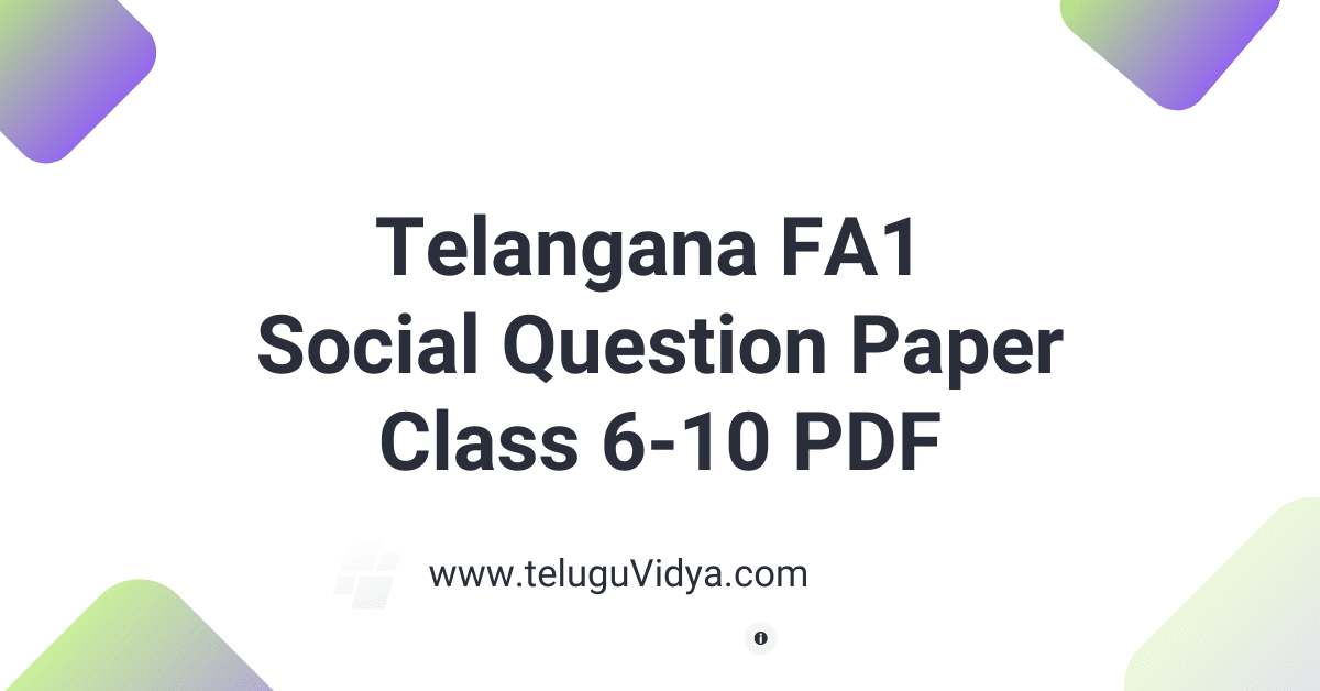 Telangana FA1 Social Question Paper 2025 Class 6-10 PDF