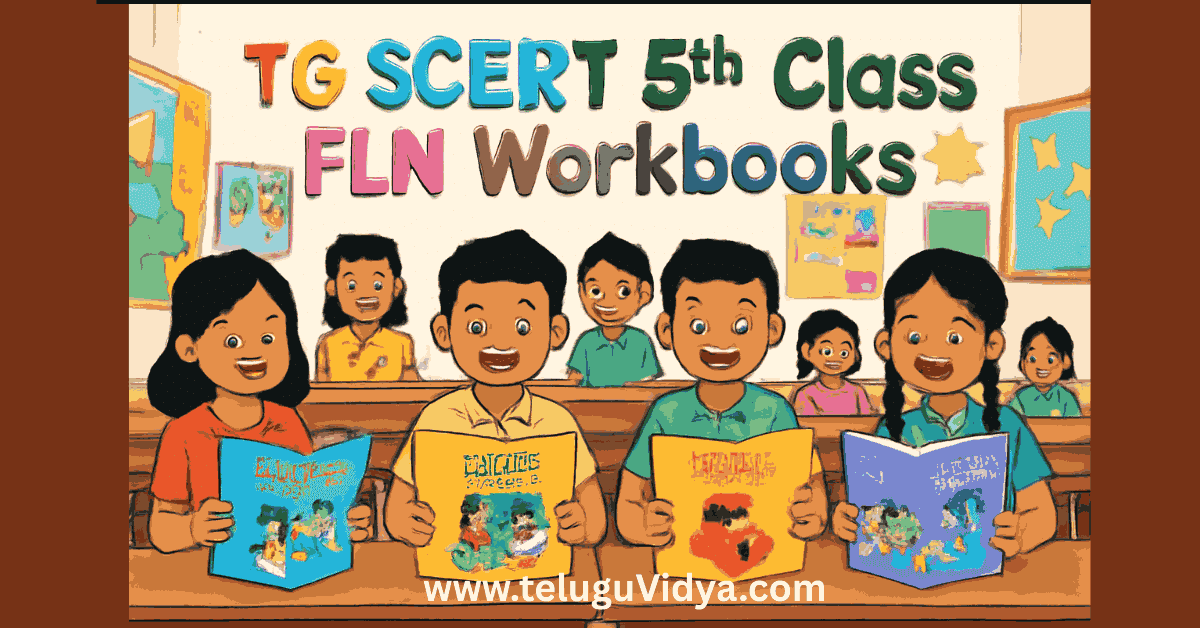 TG 5th Class FLN Workbooks 2025 for Telugu, English, Maths (TM, EM, UM)