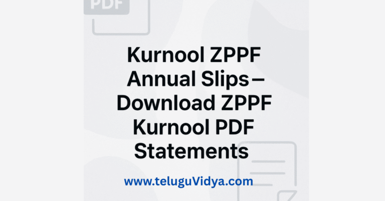 Kurnool ZPPF Annual Slips 2025 - Download ZPPF Kurnool PDF Statements