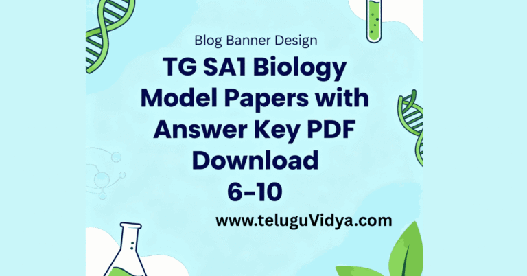 TG SA One Biology Model Papers with Answer Key PDF Download 2025