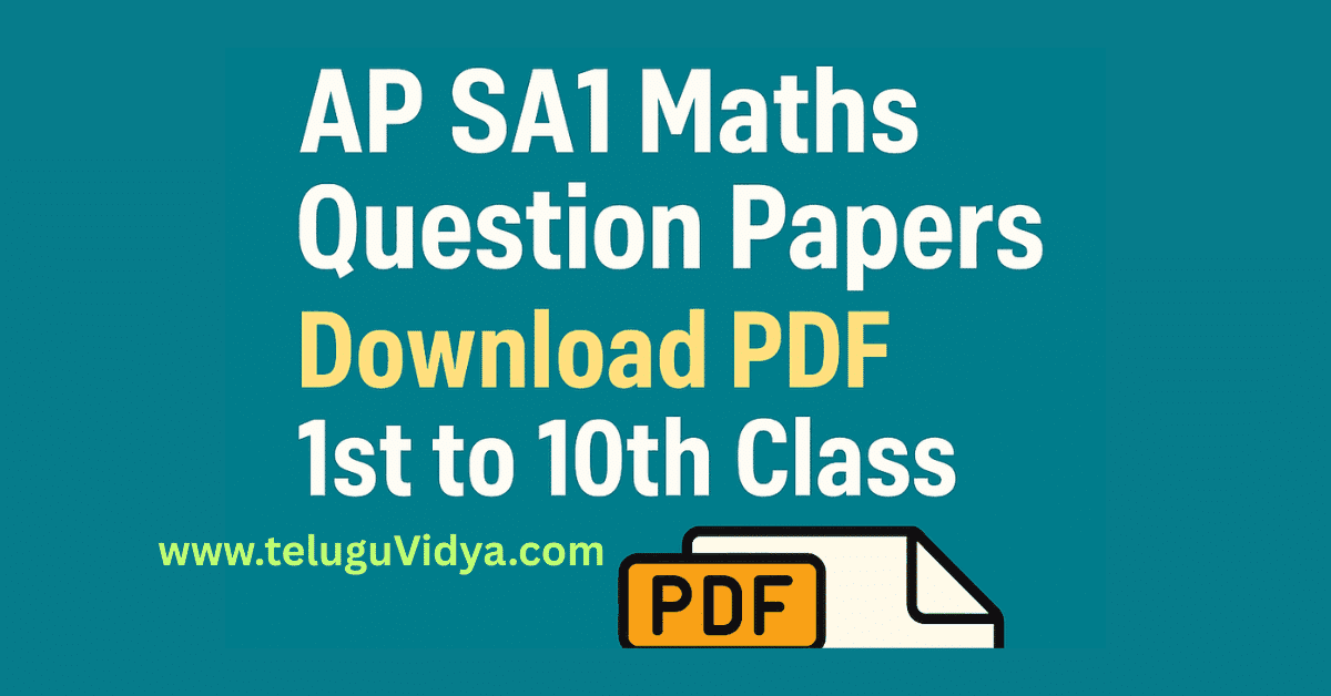 AP SA1 Maths Question Papers 2025 – Download PDF 1st to 10th Class