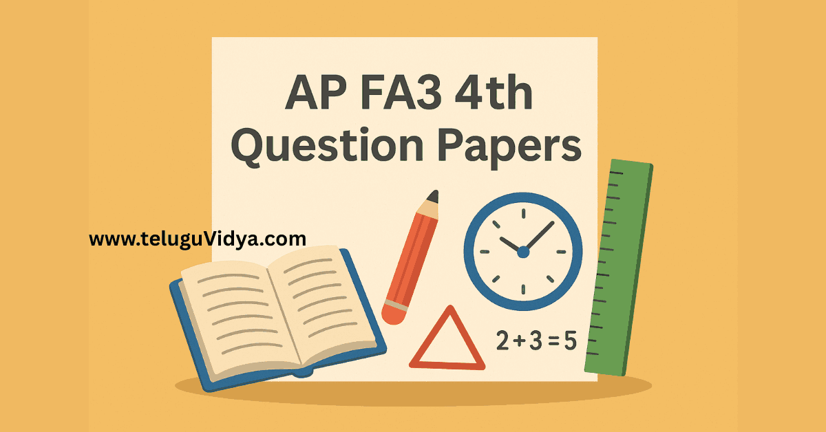 AP FA3 4th Question Papers 2026 – Ultimate Guide for High Success