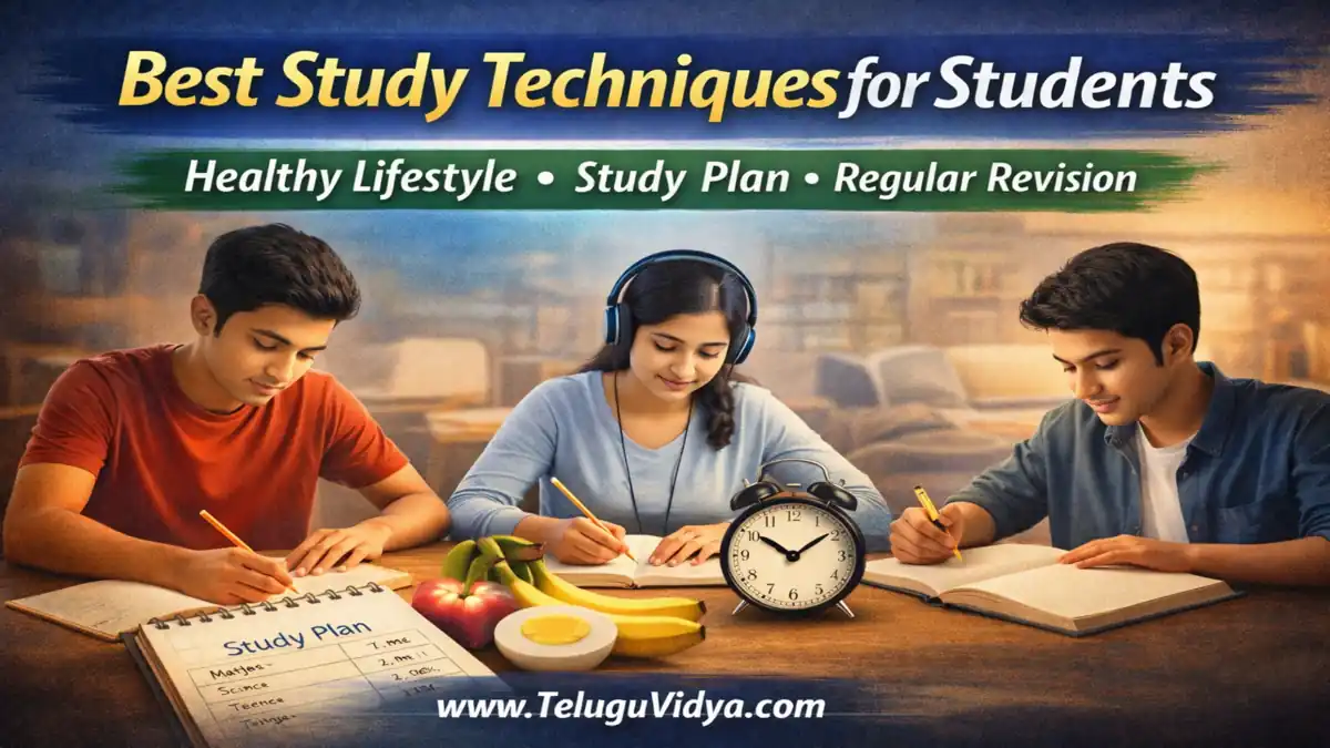 Best Study Techniques for Students 2026 – చదివింది గుర్తుండాలంటే Simple Study Methods