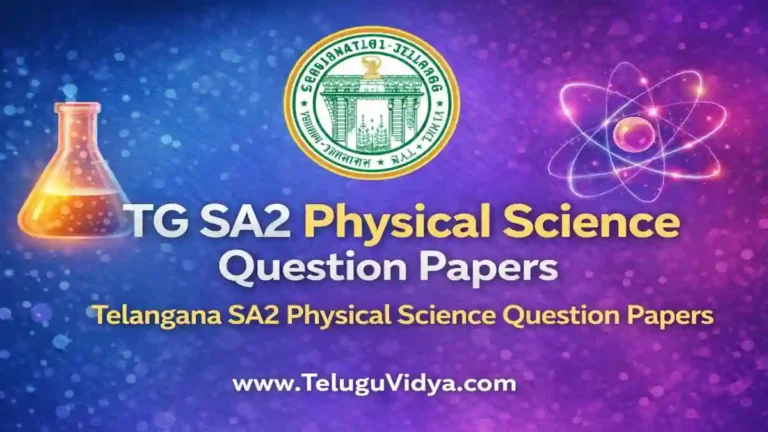 TG SA2 Physical Science Question Papers 2026 – Powerful Guide for Telangana Class 8 & 9 Exams