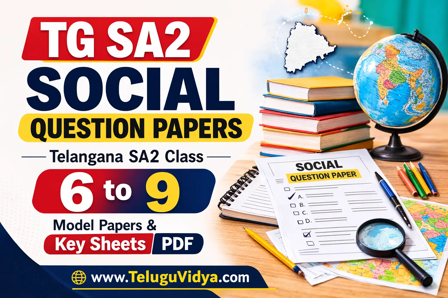 TG SA2 Social Question Papers 2026 – Download Class 6 to 9 Model Papers & Key Sheets PDF